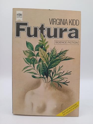 Futura. Frauen schreiben Science Fiction.