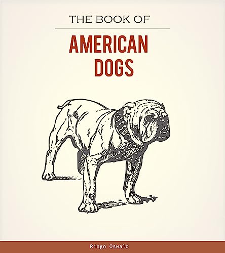 The Book Of American Dogs