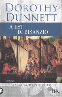 A est di Bisanzio. La saga di Niccolò [Italian] 8850222181 Book Cover