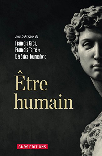 Télécharger Etre humain (PHILO RELIG HIS) Livre eBook France