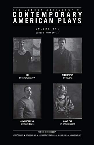The Oberon Anthology of Contemporary American Plays: Volume One (Oberon Modern Playwrights)