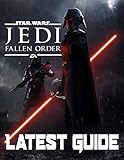Star Wars Jedi Fallen Order-LATEST GUIDE: Walkthrough, Strategy, Tips and Tricks and A Lot More! (English Edition)