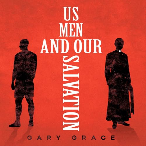 『Us Men And Our Salvation』のカバーアート