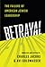 Betrayal: The Failure of American Jewish Leadership