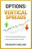 OPTIONS: VERTICAL SPREADS (THE OPTIONS MASTERCLASS)