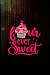 Four Ever Sweet Cupcake 4th Fourth 4 Years Old College Ruled / Large 6''x9'' / Notebook gift