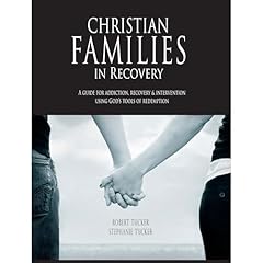 Christian Families in Recovery Audiolibro Por Robert and Stephanie Tucker arte de portada