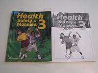 Health, Safety & Manners 3 (Teacher's Edition) B0083ORQZM Book Cover
