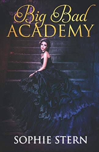 Cover of Big Bad Academy