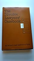 The divorce lawyers' casebook B0006C4J04 Book Cover
