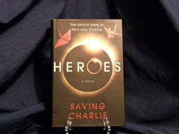 Hardcover Saving Charlie (A Heroes Novel) Book