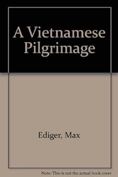 A Vietnamese Pilgrimage