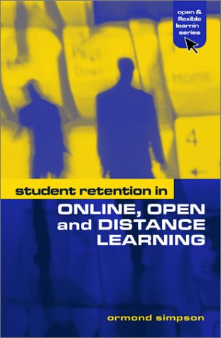 Student Retention in Online, Open and Distance Learning (Open and ...