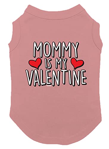 Mommy is My Valentine Dog Shirt (Mauve, X-Small)