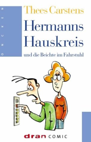 Hermanns Hauskreis und die Beichte im Fahrstuhl Hermanns Hauskreis und die Beichte im Fahrstuhl