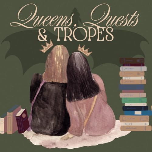 Queens, Quests, and Tropes cover art