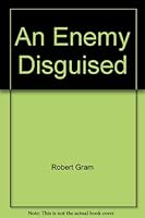 An Enemy Disguised: Unmasking the Illusion of Meaningful Death 0840759428 Book Cover