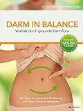 Darm in Balance - Vitalität durch gesunde Darmflora: Gesundheitsratgeber für eine gesunde Darmflora - Eberhard J. Dr. med. Wormer 
