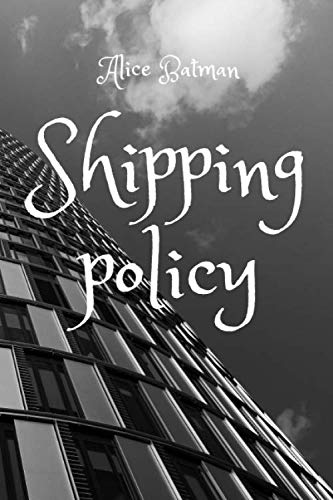 Shipping policy: Motivational Notebook, Journal, Diary (110 Pages, Blank, 6 x 9)