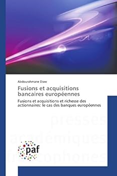 Paperback Fusions Et Acquisitions Bancaires Européennes [French] Book