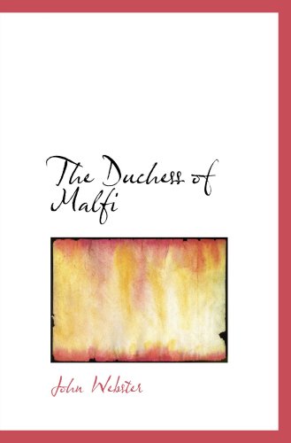 The Duchess of Malfi