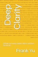 Deep Clarity: 50 Rules for Living a Lighter, Wiser, and More Steady Life B0G3X12R6Z Book Cover