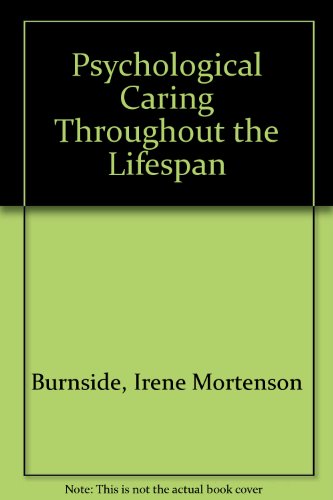 Psychological Caring Throughout the Lifespan