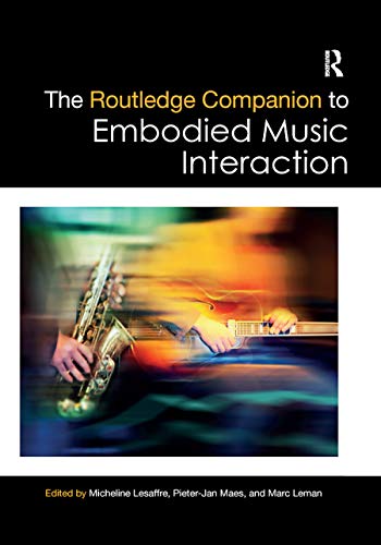 Embodied Music Interaction Routledge résout le manque de sources en cognition