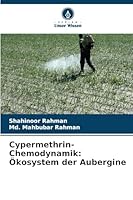 Cypermethrin-Chemodynamik: Ökosystem der Aubergine 6209282857 Book Cover