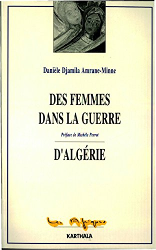 Télécharger Des femmes dans la guerre d'Algérie (Les Afriques) Livre eBook France