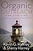 Organic Outreach for Families: Turning Your Home into a Lighthouse