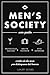 Men's Society. Una Guida E Tutto Ciò Che Serve Per Distinguersi Dal Branco - 3