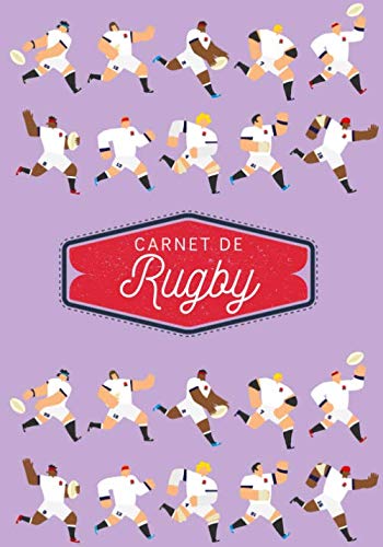 Carnet de Rugby: Journal de bord & notes | Garder une trace de vos entraînements et améliorer vos compétences de Joueur | 17 cm x 25 cm, 100 pages | Cadeau pour Rugbyman.