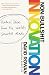 Produktbild Non-Bullshit Innovation: Radical Ideas from the Worlds Smartest Minds