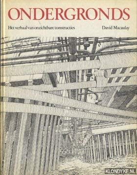 Ondergronds: Het verhaal van onzichtbare constr... [Dutch] 902160079X Book Cover