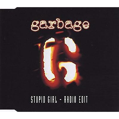 Stupid Girl-Radio Edit