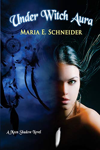 Under Witch Aura: Moon Shadow Series (Volume 2)