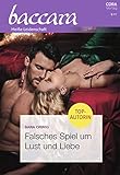  Falsches Spiel um Lust und Liebe (Baccara 2175)