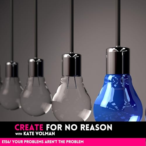 Your Problems Aren't the Problem