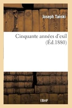 Paperback Cinquante Années d'Exil [French] Book