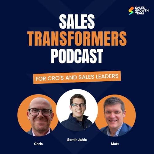 From Features to Value: Using AI to Scale Your Best Sellers&rsquo; Behaviours with Semir Jahic of Salesmotion