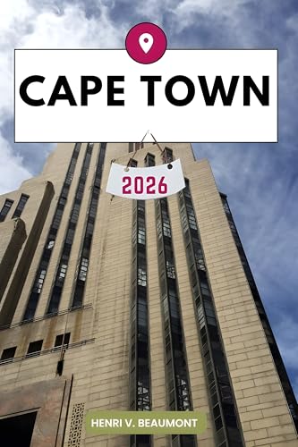 Cape Town Travel Guide: Navigating Your Destination Like a Local with Travel tips, Accommodation Options, Dining & Top Attraction and More.
