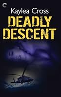 Deadly Descent 037300236X Book Cover