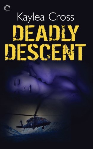 Deadly Descent 0373427654 Book Cover