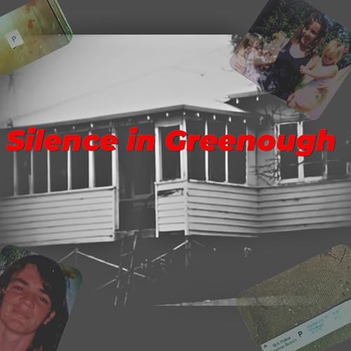 Silence in Greenough | An Australian True Crime Case