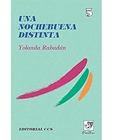 Una noche buena distinta (Teatro breve) (Spanish Edition) 8470439707 Book Cover