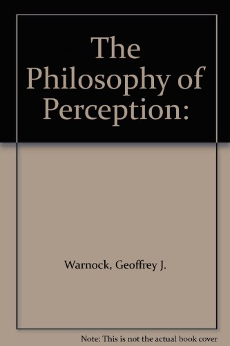 The Philosophy of Perception: 0195003810 Book Cover