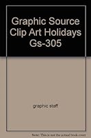 Graphic Source Clip Art Holidays Gs-305 B00BV9PCAC Book Cover