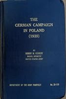 DA Pam 20-255 - The German Campaign in Poland (1939) - Historical Study B00KH5UDU0 Book Cover