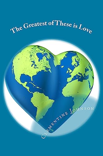 The Greatest of These is Love